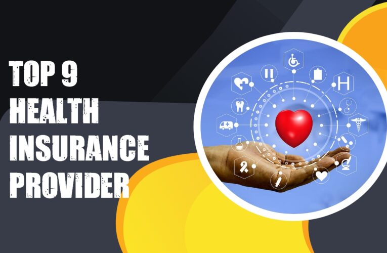 Top 9 Health Insurance Providers in the USA: Ensuring Comprehensive Coverage